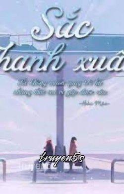 Đọc truyện [12 Chòm Sao] Sắc Thanh Xuân - Hoài Mặc