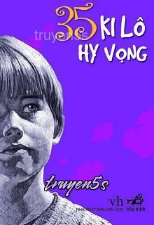truyện 35 Ki Lô Hy Vọng Đọc truyện 35 Ki Lô Hy Vọng - Anna Gavalda