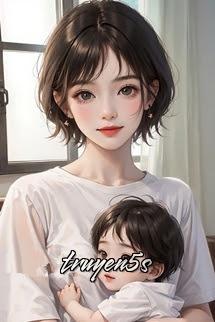 truyện Ác Độc Nữ Xứng Dưỡng Oa Ký (Nữ Phụ Ác Độc Chăm Sóc Con) Đọc truyện Ác Độc Nữ Xứng Dưỡng Oa Ký (Nữ Phụ Ác Độc Chăm Sóc Con) - Văn Tử Bão Trứ Bạch Thái