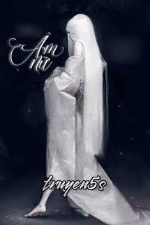 Đọc truyện Âm Nữ - Zhihu