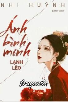 truyện Ánh Bình Minh Lạnh Lẽo Đọc truyện Ánh Bình Minh Lạnh Lẽo - Nhi Huỳnh