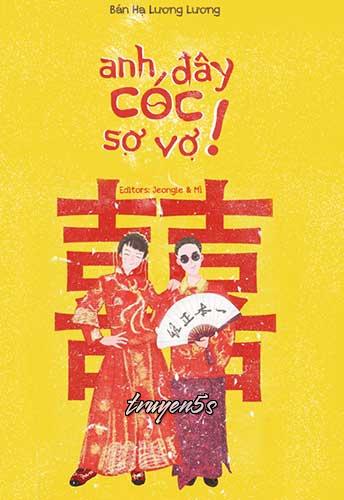 truyện Anh Đây Cóc Sợ Vợ Đọc truyện Anh Đây Cóc Sợ Vợ - Bán Hạ Lương Lương