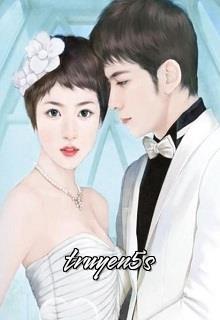 truyện Bà Xã, Anh Chỉ Cưng Chiều Em! Đọc truyện Bà Xã, Anh Chỉ Cưng Chiều Em! - Royal Lam Lam