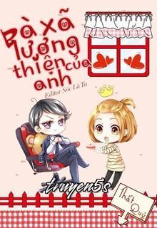 truyện Bà Xã Lương Thiện Của Anh Đọc truyện Bà Xã Lương Thiện Của Anh - Thất Quý