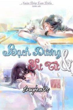 Đọc truyện Bạch Dương & Sư Tử - Xuân Thập Tam Thiếu