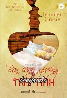 truyện Bạn Cùng Giường Trái Tính Đọc truyện Bạn Cùng Giường Trái Tính - Jennifer Crusie
