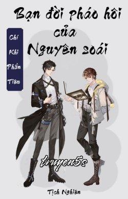 truyện Bạn Đời Pháo Hôi Của Nguyên Soái Đọc truyện Bạn Đời Pháo Hôi Của Nguyên Soái - Khí Chi Phần Tiêu