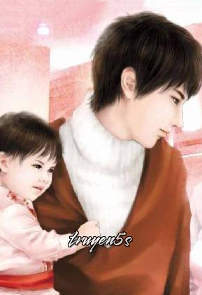truyện Bảo Bối Của Papa (Con Gái Của Mạc Tổng) Đọc truyện Bảo Bối Của Papa (Con Gái Của Mạc Tổng) - Limn