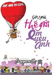 Đọc truyện Bên Ngoài Thế Giới Em Yêu Anh - Lương Liễu Lưu Ly