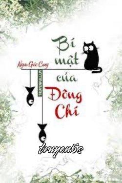 truyện Bí Mật Của Đông Chí Đọc truyện Bí Mật Của Đông Chí - Ngưu Giác Cung