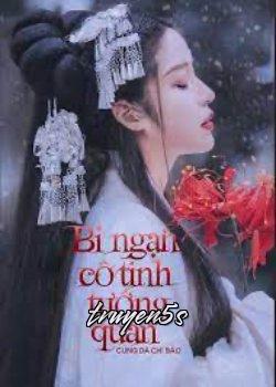 Đọc truyện Bỉ Ngạn Cô Tinh Tướng Quân - Bảo Hy