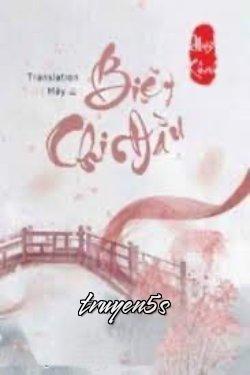 truyện Biệt Chi Đầu Đọc truyện Biệt Chi Đầu - Niệm Khanh