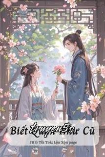 Đọc truyện Biết Quân Như Cũ - Tiêu Lạt Thố Đầu - Tiêu Lạt Thố Đầu