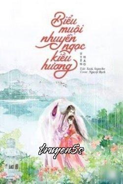 Đọc truyện Biểu Muội Nhuyễn Ngọc Kiều Hương - Uyên Hào
