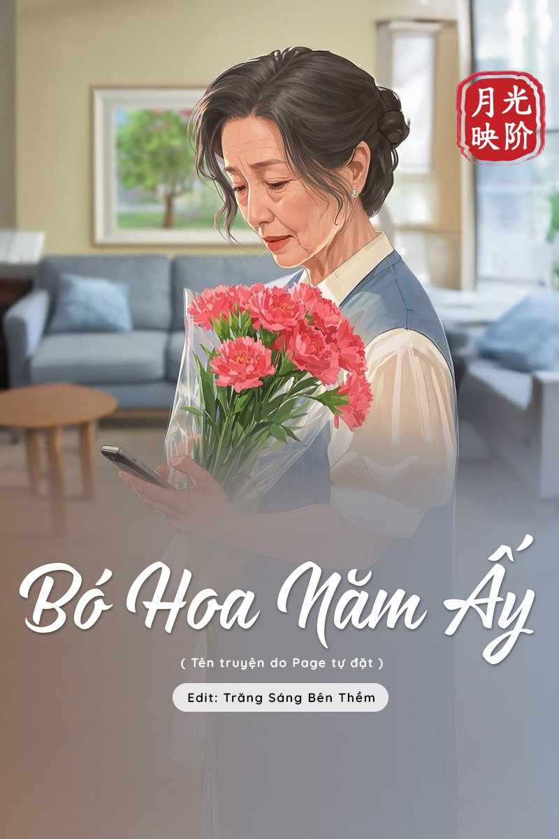 truyện Bó hoa năm ấy Đọc truyện Bó hoa năm ấy - Đang cập nhật
