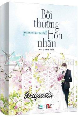 Đọc truyện Bồi Thường Hôn Nhân - Mạch Ngôn Xuyên