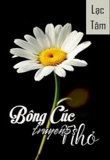 Đọc truyện Bông Cúc Nhỏ - Lạc Tâm