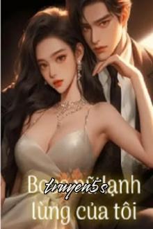 Đọc truyện Boss Nữ Lạnh Lùng Của Tôi - Long Ngư