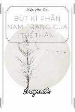 truyện Bút Kí Phẫn Nam Trang Của Thế Thân Đọc truyện Bút Kí Phẫn Nam Trang Của Thế Thân - Nguyên Ca Đại Soái