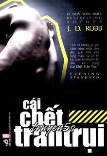 truyện Cái Chết Trần Trụi Đọc truyện Cái Chết Trần Trụi - J. D.Robb