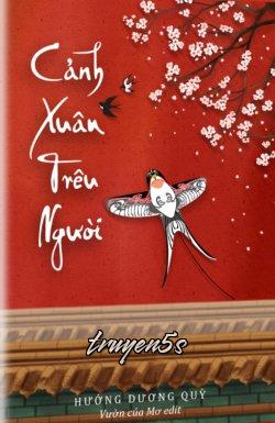 truyện Cảnh Xuân Trêu Người Đọc truyện Cảnh Xuân Trêu Người - Hướng Dương Qùy