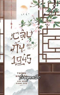 Đọc truyện Cậu Ấy Đến Từ 1945 - Thính Nguyên