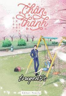 truyện Chân Thành Đọc truyện Chân Thành - Giảo Xuân Bính