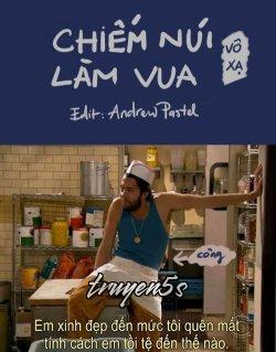 truyện Chiếm Núi Làm Vua Đọc truyện Chiếm Núi Làm Vua - Vô Xạ