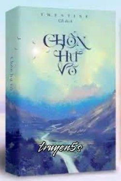 Đọc truyện Chốn Hư Vô - Twentine