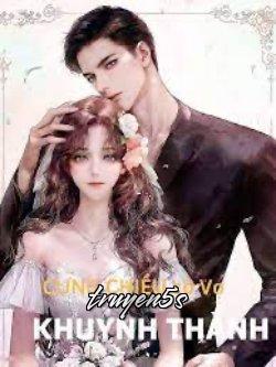 truyện Chủ Tịch Nguy Hiểm: Cưng Chiều Cô Vợ Khuynh Thành Đọc truyện Chủ Tịch Nguy Hiểm: Cưng Chiều Cô Vợ Khuynh Thành - Thanh Y Dao
