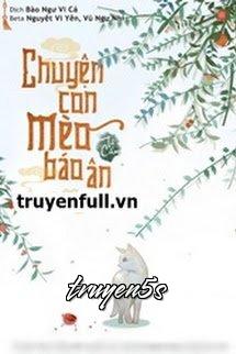 Đọc truyện Chuyện Con Mèo Báo Ân - Tú Cẩm