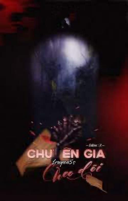 truyện Chuyên Gia Theo Dõi Đọc truyện Chuyên Gia Theo Dõi - Thanh Tiểu Vũ