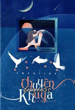 Đọc truyện Chuyện Khuya - Twentine
