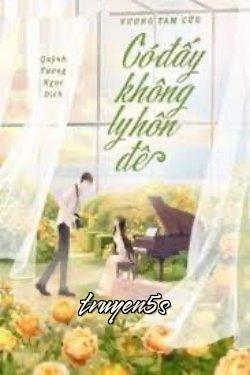 Đọc truyện Có Đấy Không, Ly Hôn Đê - Vương Tam Cửu