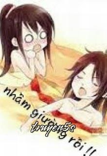 Đọc truyện Cô Em Nhầm Giường Rồi - Gián Kêu Oai Oái