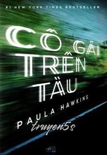 truyện Cô Gái Trên Tàu Đọc truyện Cô Gái Trên Tàu - Paula Hawkins