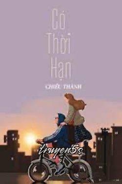 Đọc truyện Có Thời Hạn - Chiếu Thành