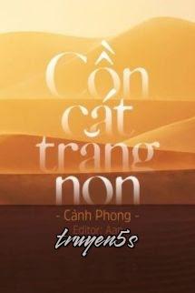 Đọc truyện Cồn Cát Trăng Non - Cảnh Phong - Cảnh Phong