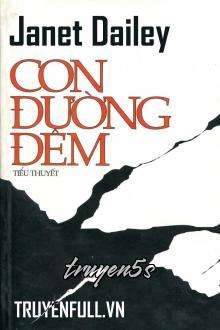 Đọc truyện Con Đường Đêm - Janet Dailey