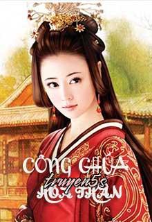 truyện Công Chúa Hòa Thân Đọc truyện Công Chúa Hòa Thân - Luna Huang