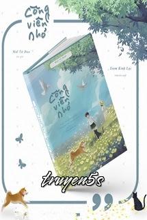 Đọc truyện Công Viên Nhỏ - Mai Tử Đao - Mai Tử Đao