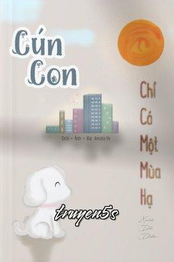 Đọc truyện Cún Con Chỉ Có Một Mùa Hạ - Xuân Dữ Diên