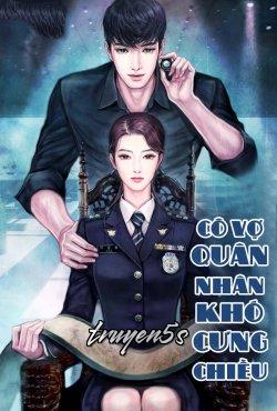 truyện Cưng Chiều Cô Vợ Quân Nhân Đọc truyện Cưng Chiều Cô Vợ Quân Nhân - Huỳnh Hạ