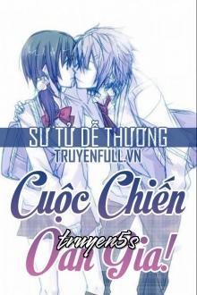 Đọc truyện Cuộc Chiến Oan Gia! - Sư Tử Dễ Thương