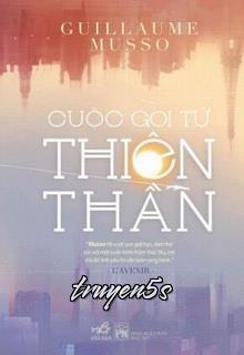 Đọc truyện Cuộc Gọi Từ Thiên Thần - Guillaume Musso