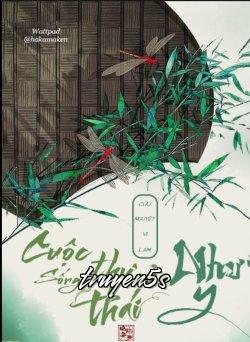 truyện Cuộc Sống Thư Thái Của Như Ý Đọc truyện Cuộc Sống Thư Thái Của Như Ý - Cửu Nguyệt Vi Lam