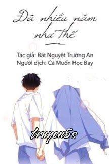 truyện Đã Nhiều Năm Như Thế Đọc truyện Đã Nhiều Năm Như Thế - Zhihu