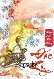 Đọc truyện Đắc Kỷ - Nhược Thiên Tình Không