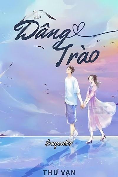 Đọc truyện Dâng Trào - Thù Vãn
