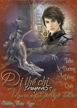 truyện Dị Thế Chi Vạn Vật Pháp Tắc Đọc truyện Dị Thế Chi Vạn Vật Pháp Tắc - Tiêu Đường Đông Hoa